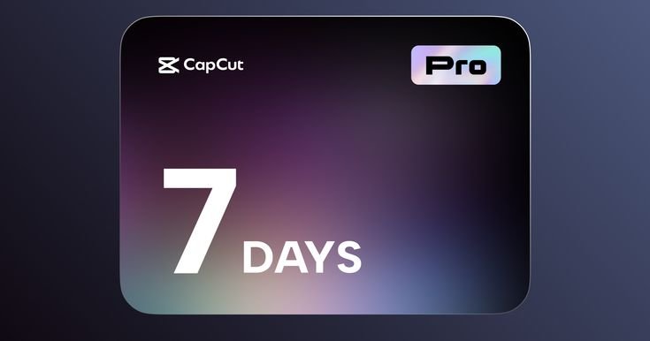 Capcut Pro 7 Days with Full Warranty Media